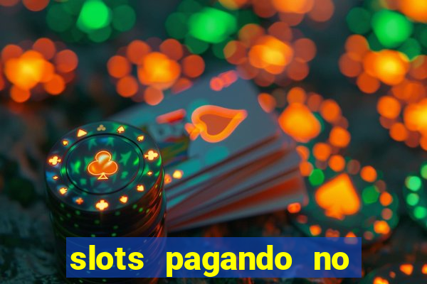 slots pagando no cadastro saque free 2024